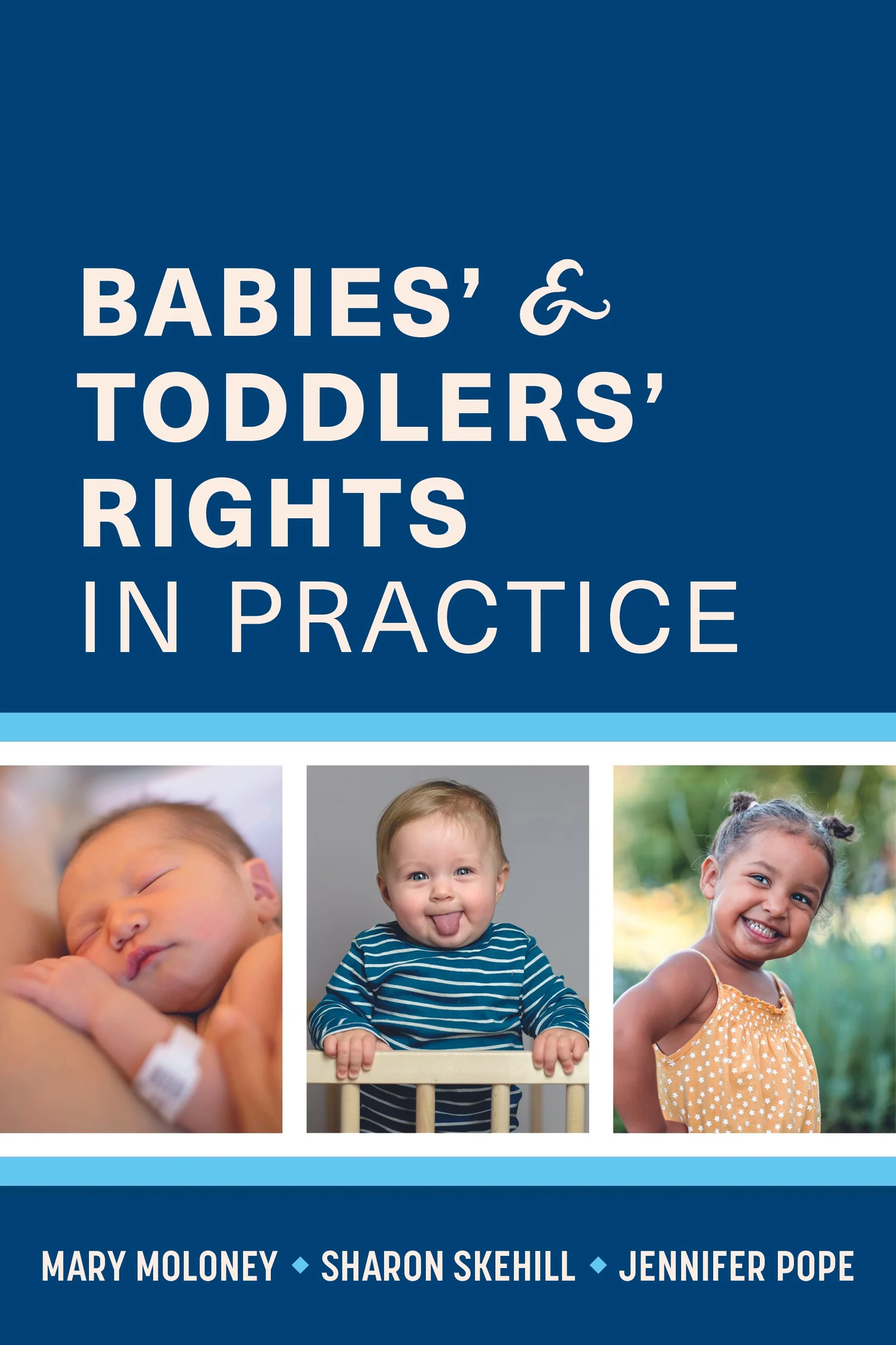 Babies' and Toddlers' Rights in Practice, book cover